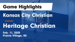 Kansas City Christian  vs Heritage Christian Game Highlights - Feb. 11, 2020