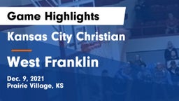 Kansas City Christian  vs West Franklin  Game Highlights - Dec. 9, 2021