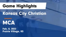 Kansas City Christian  vs MCA Game Highlights - Feb. 8, 2022