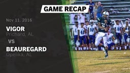 Recap: Vigor  vs. Beauregard  2016