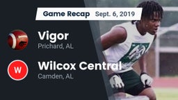 Recap: Vigor  vs. Wilcox Central  2019