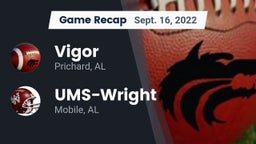 Recap: Vigor  vs. UMS-Wright  2022