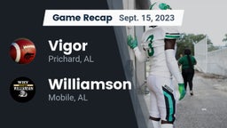 Recap: Vigor  vs. Williamson  2023