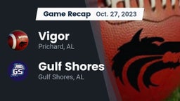 Recap: Vigor  vs. Gulf Shores  2023