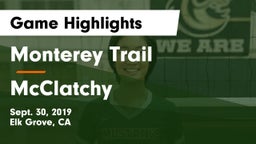 Monterey Trail  vs McClatchy Game Highlights - Sept. 30, 2019