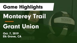 Monterey Trail  vs Grant Union  Game Highlights - Oct. 7, 2019