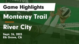 Monterey Trail  vs River City  Game Highlights - Sept. 26, 2023