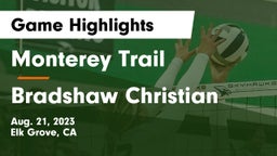 Monterey Trail  vs Bradshaw Christian  Game Highlights - Aug. 21, 2023