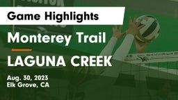 Monterey Trail  vs LAGUNA CREEK  Game Highlights - Aug. 30, 2023