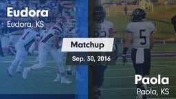 Matchup: Eudora  vs. Paola  2016