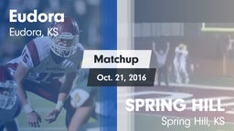 Matchup: Eudora  vs. SPRING HILL  2016