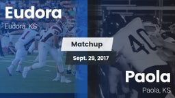 Matchup: Eudora  vs. Paola  2017