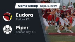 Recap: Eudora  vs. Piper  2019