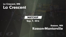 Matchup: La Crescent High vs. Kasson-Mantorville  2016