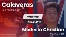 Matchup: Calaveras High vs. Modesto Christian  2018