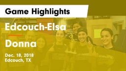 Edcouch-Elsa  vs Donna  Game Highlights - Dec. 18, 2018