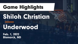 Shiloh Christian  vs Underwood  Game Highlights - Feb. 1, 2022