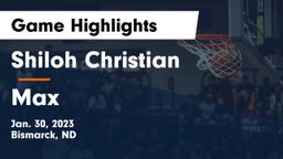 Shiloh Christian  vs Max  Game Highlights - Jan. 30, 2023