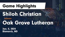 Shiloh Christian  vs Oak Grove Lutheran  Game Highlights - Jan. 5, 2024