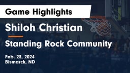 Shiloh Christian  vs Standing Rock Community  Game Highlights - Feb. 23, 2024