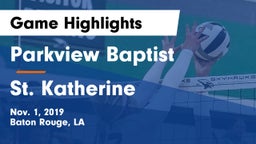 Parkview Baptist  vs St. Katherine  Game Highlights - Nov. 1, 2019