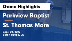 Parkview Baptist  vs St. Thomas More  Game Highlights - Sept. 22, 2022