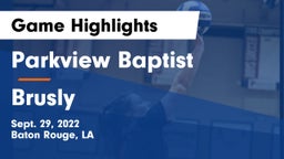 Parkview Baptist  vs Brusly  Game Highlights - Sept. 29, 2022