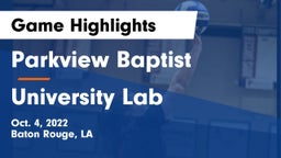 Parkview Baptist  vs University Lab  Game Highlights - Oct. 4, 2022