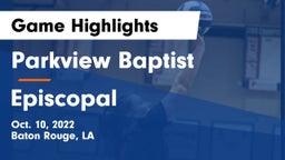Parkview Baptist  vs Episcopal  Game Highlights - Oct. 10, 2022