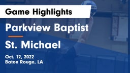 Parkview Baptist  vs St. Michael  Game Highlights - Oct. 12, 2022