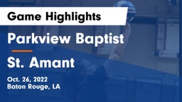 Parkview Baptist  vs St. Amant  Game Highlights - Oct. 26, 2022