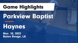 Parkview Baptist  vs Haynes Game Highlights - Nov. 10, 2022