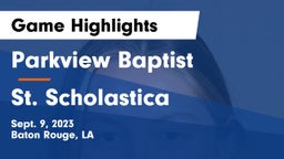 Parkview Baptist  vs St. Scholastica Game Highlights - Sept. 9, 2023