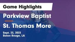 Parkview Baptist  vs St. Thomas More  Game Highlights - Sept. 23, 2023