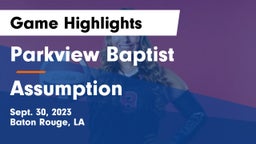 Parkview Baptist  vs Assumption  Game Highlights - Sept. 30, 2023