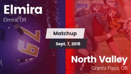 Matchup: Elmira  vs. North Valley  2018