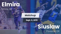 Matchup: Elmira  vs. Siuslaw  2019