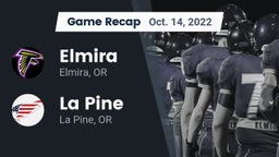 Recap: Elmira  vs. La Pine  2022