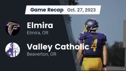 Recap: Elmira  vs. Valley Catholic  2023
