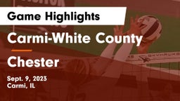 Carmi-White County  vs Chester  Game Highlights - Sept. 9, 2023
