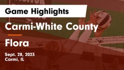 Carmi-White County  vs Flora Game Highlights - Sept. 28, 2023