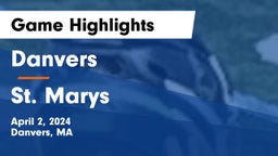 Danvers  vs St. Marys Game Highlights - April 2, 2024