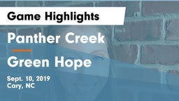 Panther Creek  vs Green Hope Game Highlights - Sept. 10, 2019