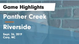 Panther Creek  vs Riverside  Game Highlights - Sept. 26, 2019