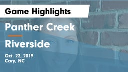 Panther Creek  vs Riverside  Game Highlights - Oct. 22, 2019