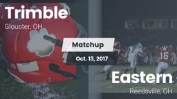 Matchup: Trimble  vs. Eastern  2017