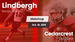 Matchup: Lindbergh High vs. Cedarcrest  2019