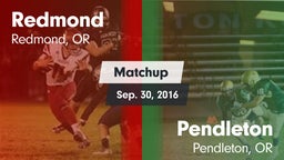 Matchup: Redmond  vs. Pendleton  2016
