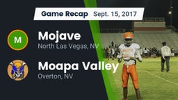 Recap: Mojave  vs. Moapa Valley  2017