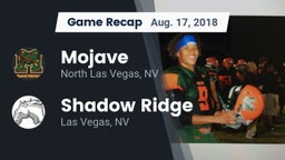 Recap: Mojave  vs. Shadow Ridge  2018